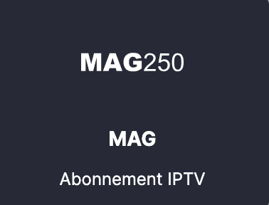 MAG250 meilleur application d'un abonnement iptv en france